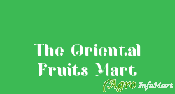 The Oriental Fruits Mart