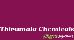 Thirumala Chemicals