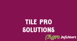 Tile Pro Solutions