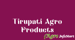 Tirupati Agro Products jaipur india