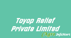 Toyop Relief Private Limited mumbai india
