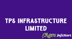 TPS Infrastructure Limited