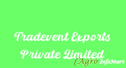 Tradevent Exports Private Limited