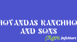 TRIBHOVANDAS RANCHHODDAS AND SONS