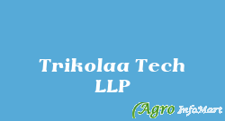 Trikolaa Tech LLP