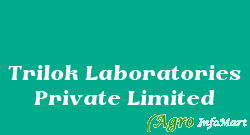 Trilok Laboratories Private Limited