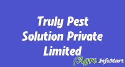 Truly Pest Solution Private Limited delhi india
