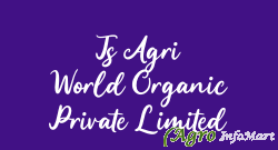 Ts Agri World Organic Private Limited ahmednagar india