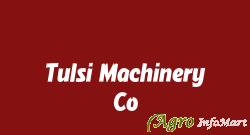 Tulsi Machinery Co. rajkot india