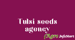 Tulsi seeds agency