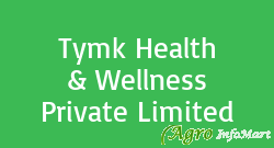 Tymk Health & Wellness Private Limited vadodara india