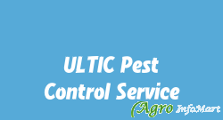 ULTIC Pest Control Service