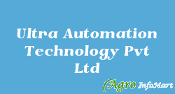 Ultra Automation Technology Pvt Ltd chennai india