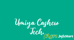 Umiya Cashew Tech.