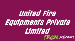 United Fire Equipments Private Limited delhi india