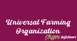 Universal Farming Organization