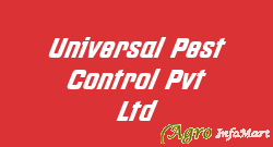Universal Pest Control Pvt Ltd