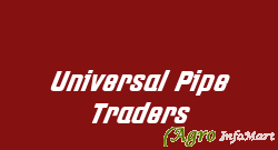 Universal Pipe Traders ahmedabad india