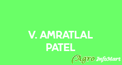 V. Amratlal Patel mehsana india