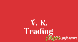 V. K. Trading nashik india
