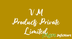 V M Products Private Limited