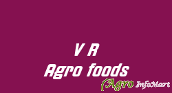 V R Agro foods madurai india