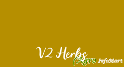 V2 Herbs