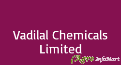 Vadilal Chemicals Limited