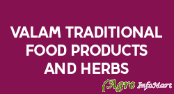 Valam Traditional Food Products And Herbs