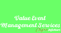 Value Event Management Services bangalore india