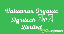 Valueman Organic Agritech (P) Limited
