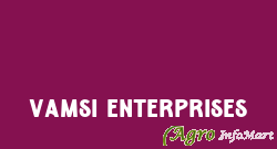 Vamsi Enterprises guntur india
