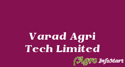 Varad Agri Tech Limited