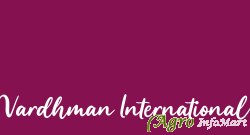 Vardhman International