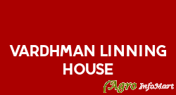 Vardhman Linning House jaipur india
