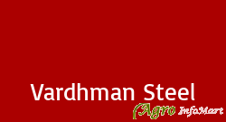 Vardhman Steel