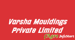 Varsha Mouldings Private Limited ahmednagar india