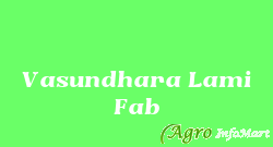 Vasundhara Lami Fab ahmedabad india