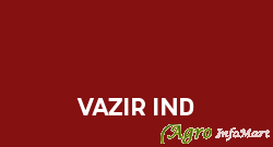 VAZIR IND