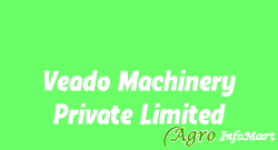 Veado Machinery Private Limited vellore india