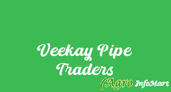 Veekay Pipe Traders