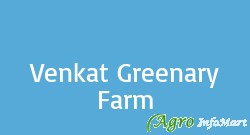 Venkat Greenary Farm