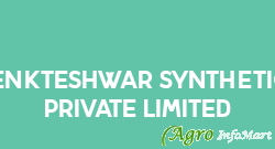 Venkteshwar Synthetics Private Limited