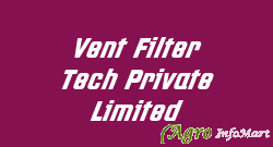 Vent Filter Tech Private Limited