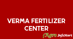 Verma Fertilizer Center