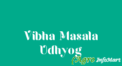 Vibha Masala Udhyog