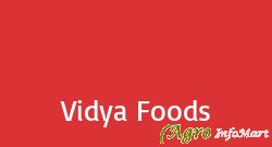 Vidya Foods mumbai india