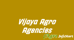 Vijaya Agro Agencies