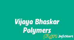 Vijaya Bhaskar Polymers
