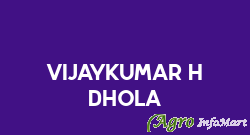 Vijaykumar H Dhola
